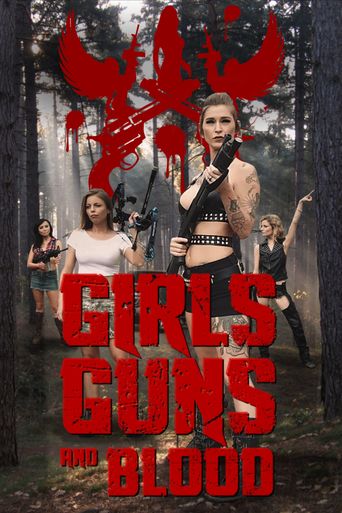 Girls Guns and Blood Poster