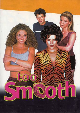  Too Smooth Poster