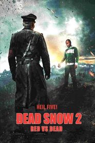  Dead Snow 2: Red vs. Dead Poster