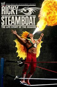  WWE: Ricky Steamboat - The Life Story of the Dragon Poster