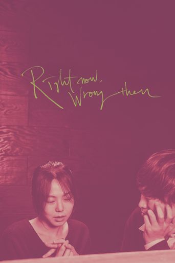  Right Now, Wrong Then Poster