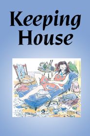  Keeping House Poster