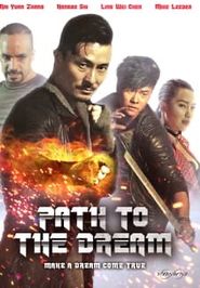  Path to the Dream Poster
