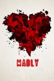  Madly Poster