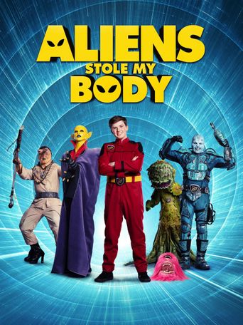  Aliens Stole My Body Poster