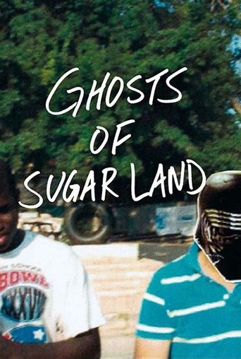 Ghosts of Sugar Land Poster