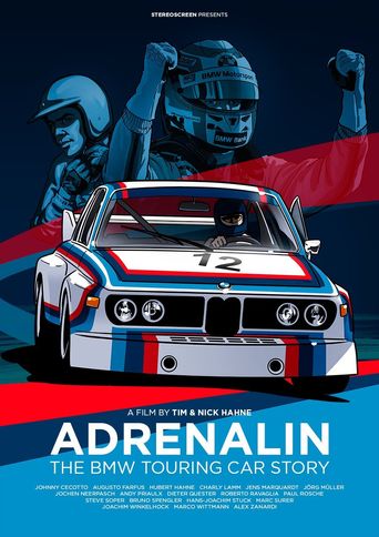  Adrenalin: The BMW Touring Car Story Poster