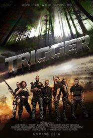  Trigger Poster