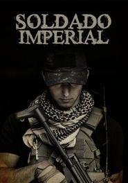  Soldado Imperial Poster