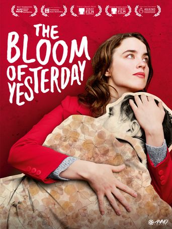  The Bloom of Yesterday Poster