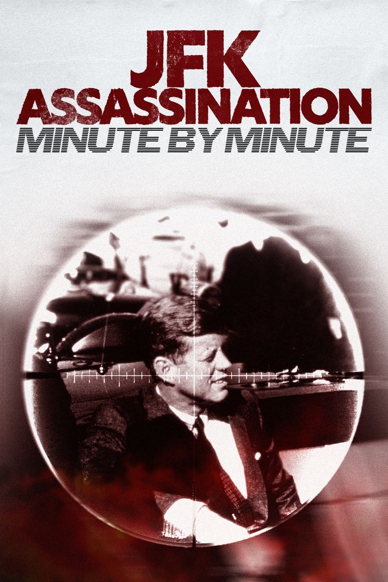 JFK Assassination: Minute by Minute