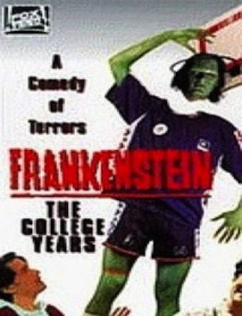  Frankenstein: The College Years Poster