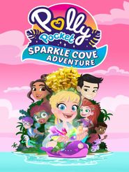  Polly Pocket Sparkle Cove Adventure Poster