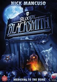  Bloody Blacksmith Poster