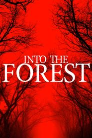  Into the Forest Poster