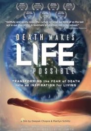  Death Makes Life Possible Poster