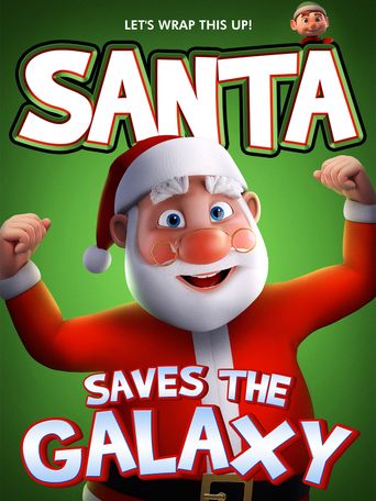  Santa Saves the Galaxy Poster