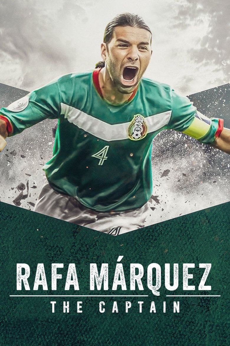 Rafa Márquez: El capitán
