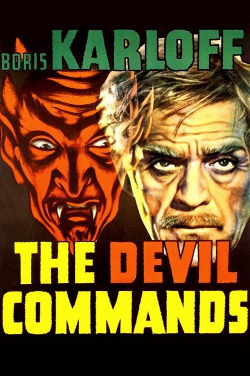 The Devil Commands Poster