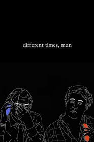  Different Times, Man Poster