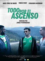  Todo por el ascenso Poster