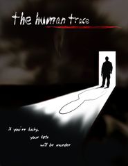  The Human Trace Poster