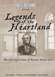  Legends of the Heartland: The Life and Crimes of Return Ward, vol. 1 Poster