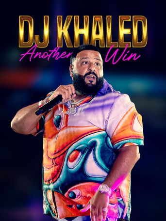  DJ Khaled: Another Win Poster
