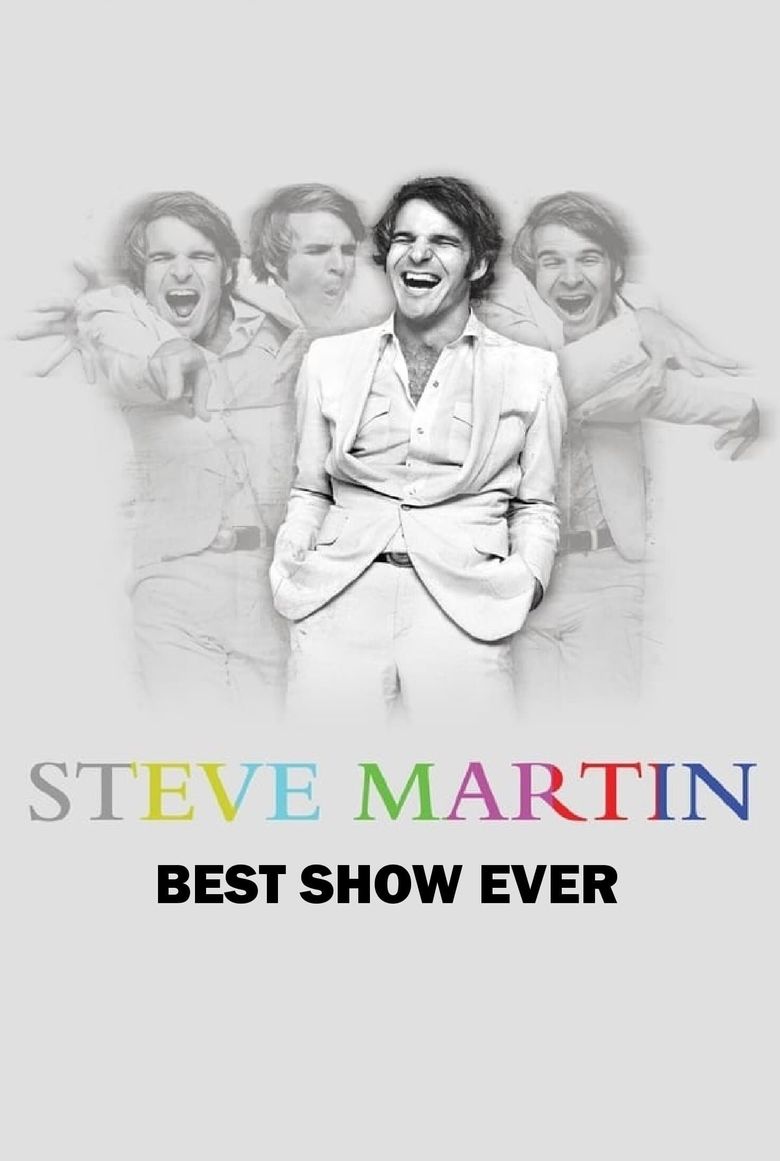 Steve Martin's Best Show Ever Poster