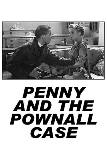  Penny and the Pownall Case Poster