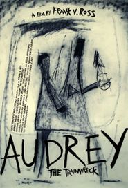  Audrey the Trainwreck Poster
