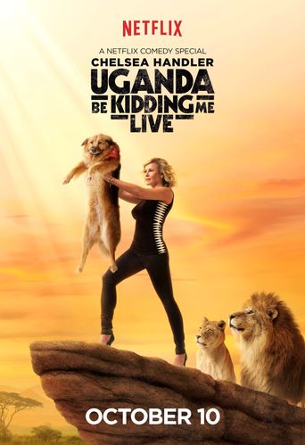  Uganda Be Kidding Me Live Poster