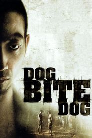  Dog Bite Dog Poster