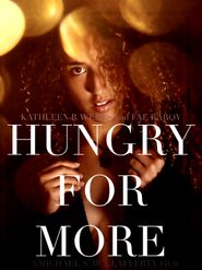  Hungry for More Poster