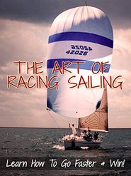  The Art of Racing Sailing Poster