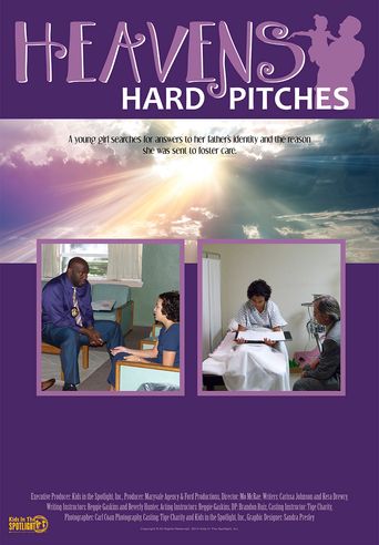  Heaven's Hard Pitches Poster