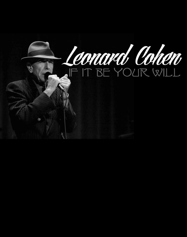 Leonard Cohen If It Be Your Will