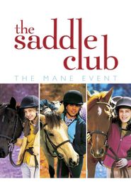  Saddle Club: The Mane Event Poster