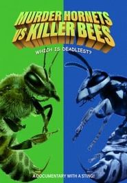  Murder Hornets Vs Killer Bees Poster