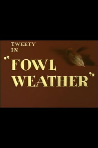  Fowl Weather Poster