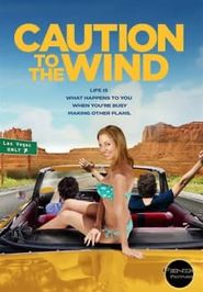  Caution to the Wind Poster