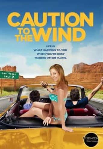  Caution to the Wind Poster