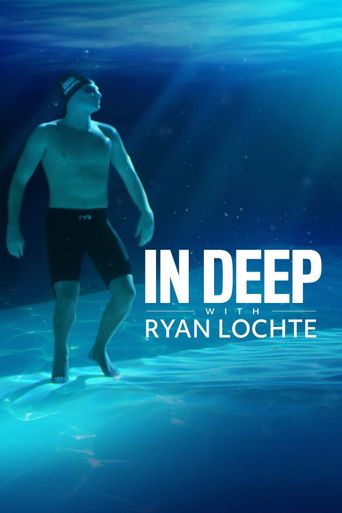  In Deep with Ryan Lochte Poster