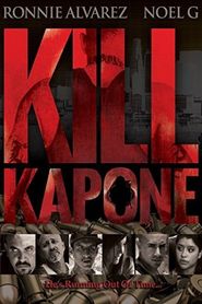  Kill Kapone Poster