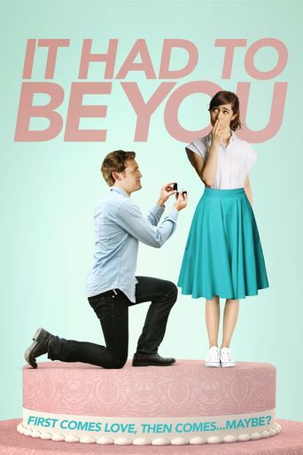  It Had to Be You Poster