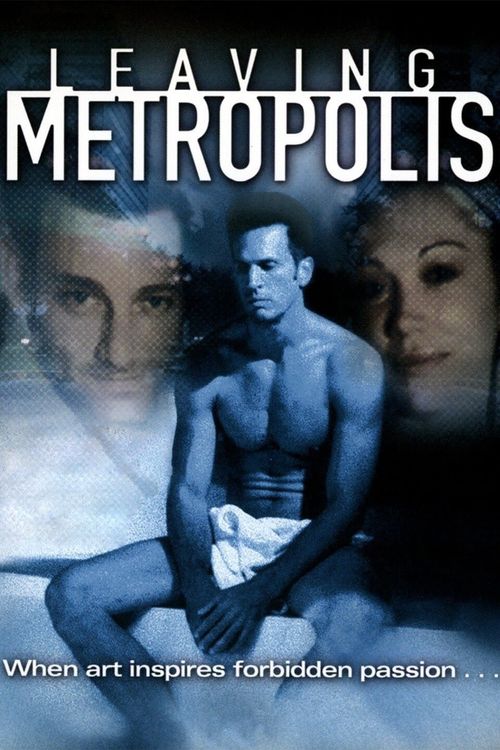 Leaving Metropolis (2002): Where to Watch and Stream Online | Reelgood