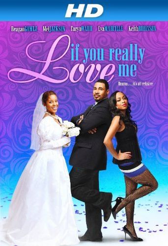  If You Really Love Me Poster