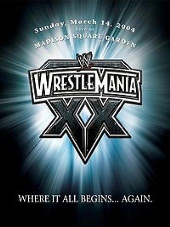  WWE WrestleMania XX Poster