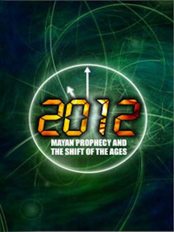 2012: The True Mayan Prophecy Poster