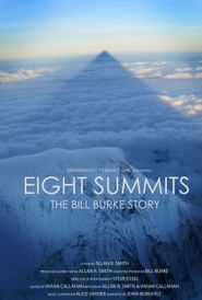  Eight Summits: The Bill Burke Story Poster